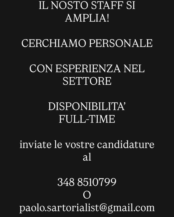 Annuncio di lavoro per ampliare il personale. Richiesta esperienza nel settore e disponibilità full-time. Contatti per inviare candidature.