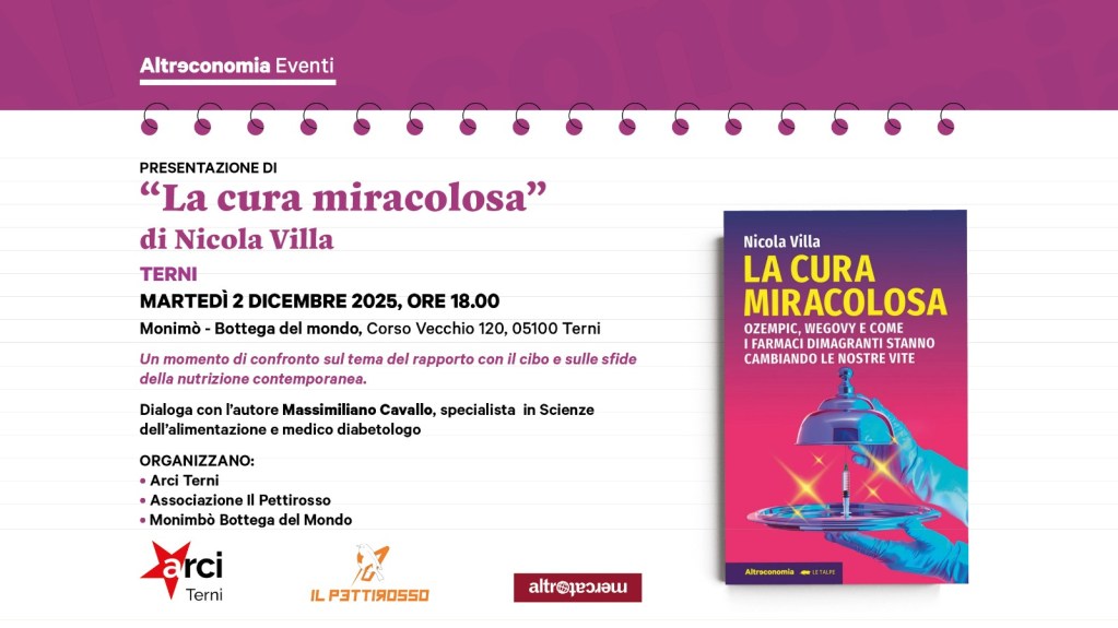 Locandina della presentazione del libro "La cura miracolosa" di Nicola Villa, con dettagli sull'evento che si terrà a Terni, inclusi data, ora, location e ospiti.