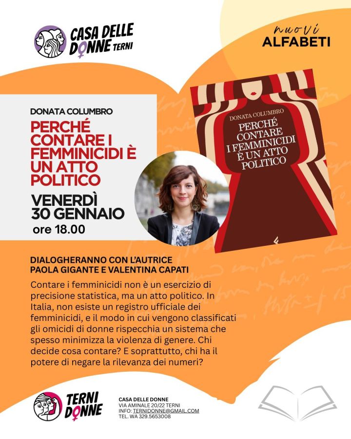 Promotional poster for an event featuring Donata Columbo discussing her book 'Perché contare i femminicidi è un atto politico' at Casa delle Donne Terni on January 30. The poster includes the event's time and date, and features images of the author and the book cover.