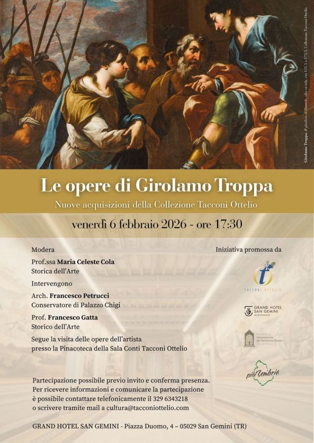 Event poster for 'Le opere di Girolamo Troppa' showcasing new acquisitions from the Tacconi Ottelio Collection, scheduled for February 6, 2026, at Grand Hotel San Gemini.